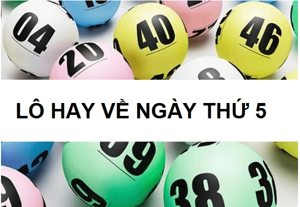 Thống kê những cặp lô hay về thứ 5