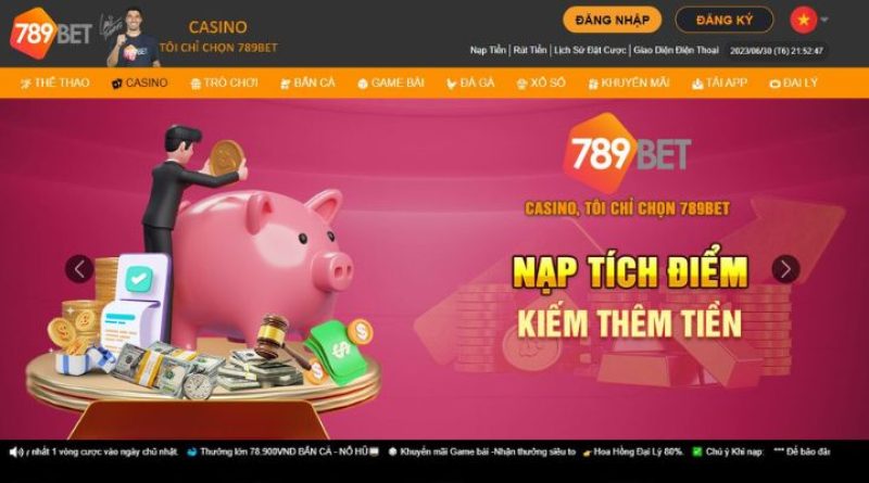 789BET – Mảnh Đất Màu Mỡ Cược Thủ Không Nên Bỏ Qua