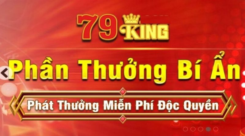 Khám Phá 05 Chương Trình Khuyến Mãi 79KING Siêu Hấp Dẫn 2023