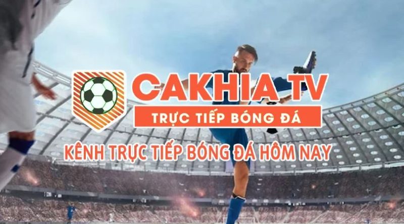 Cakhia TV bóng đá trực tuyến – Xem CakhiaLive link trực tiếp