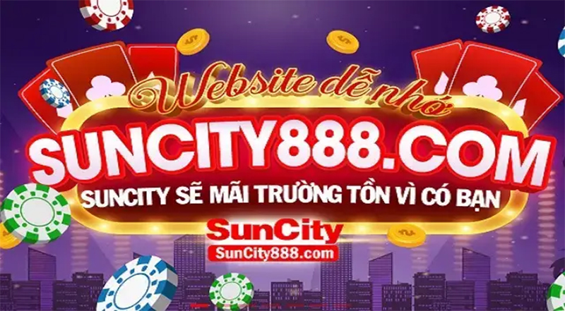 Đôi nét cơ bản về nhà cái Sun City 888 là gì?