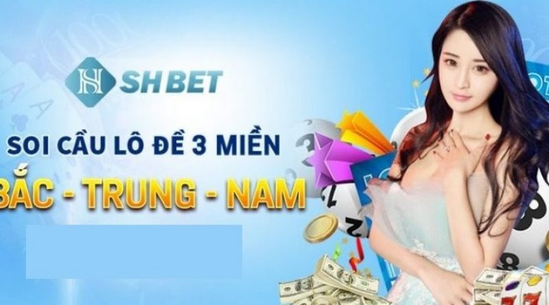 Xổ Số SHBET – Sảnh Game Cá Cược Trực Tuyến Hấp Dẫn Số 1 Châu Á