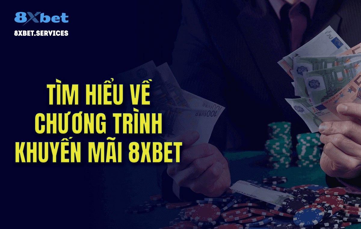 Ưu đãi hoàn tiền 100% không thể bỏ qua tại 8xbet