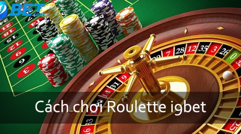 Mách Mọi Người Mẹo Đánh Roulette i9bet Dễ Thắng