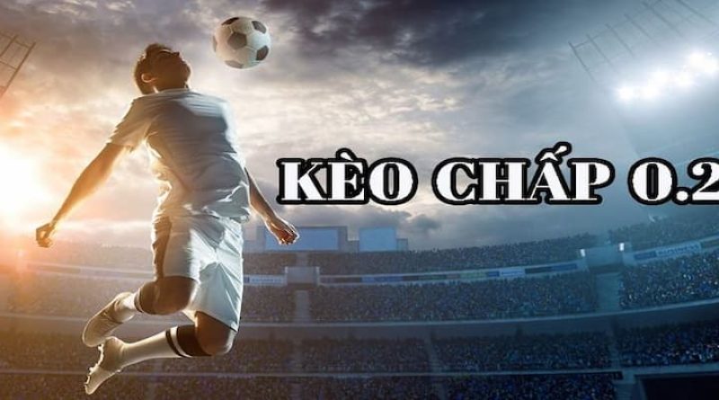 Kèo banh chấp 0.25 là gì? Hướng dẫn đọc và cá cược tại VN88