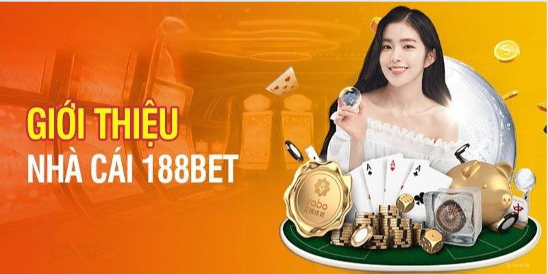 Thông tin chi tiết về 188Bet link