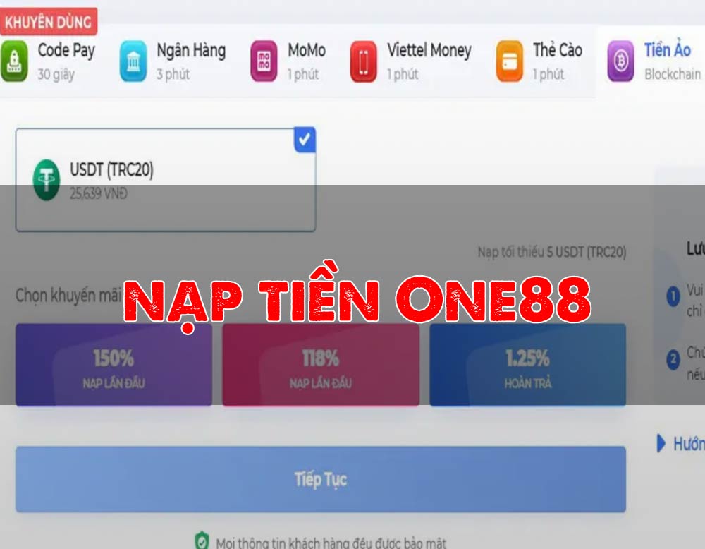 Hướng dẫn Nạp tiền One88 đúng cách để tiền vào tài khoản nhanh