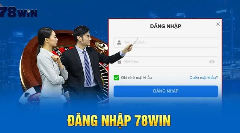 Hướng dẫn đăng nhập 78Win an toàn và nhanh chóng