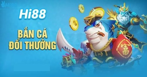 Bắn Cá Hi88 – Chia sẻ cẩm nang săn thưởng hiệu quả nhất