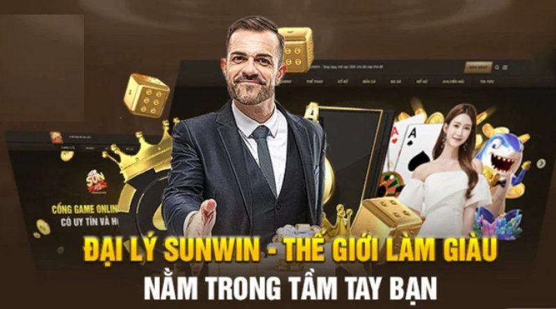 Trở thành đại lý Sunwin: Cơ hội vàng kiếm tiền hoa hồng khủng